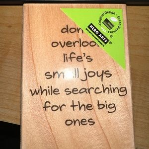 Hero Arts “dont overlook life’s small joys..”  Rubber Stamp, New